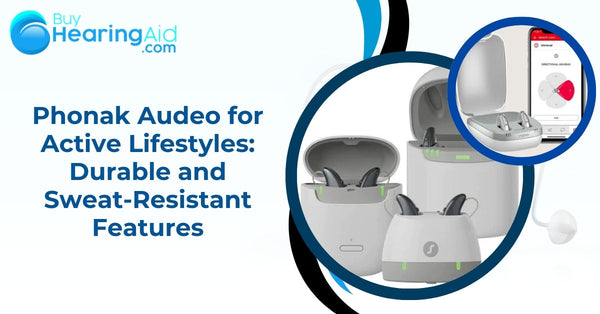 Phonak Audeo for Active Lifestyles: Durable and Sweat-Resistant Features