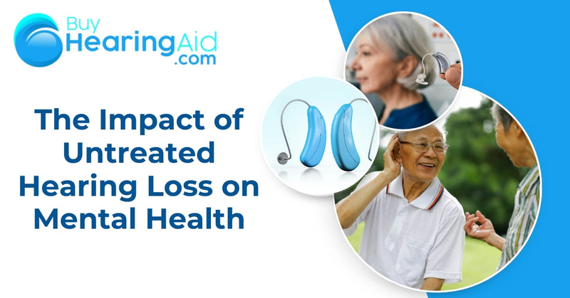 The Impact of Untreated Hearing Loss on Mental Health