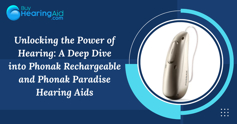 Phonak Rechargeable Hearing Aids