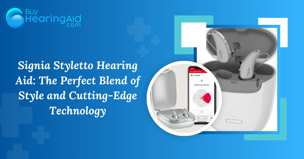 Signia Styletto Hearing Aid: The Perfect Blend of Style and Cutting-Edge Technology